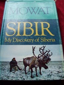 Sibir My Discovery of Siberia