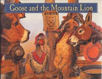 Goose and the Mountain Lion