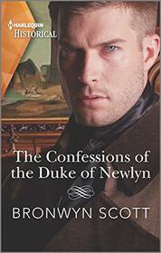 The Confessions of the Duke of Newlyn (Cornish Dukes, Bk 4) (Harlequin Historical, No 1532)