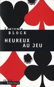 Heureux au jeu (French Edition)