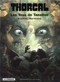 Thorgal, tome 11 : Les Yeux de Tanatloc