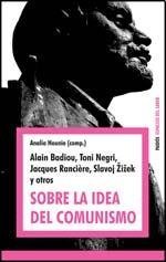 SOBRE LA IDEA DEL COMUNISMO (Spanish Edition)