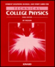 Student Solutions Manual and Study Guide for Technical College Physics (Third Edition)