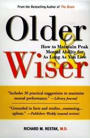 Older and Wiser: How to Maintain Peak Mental Ability for As Long As You Live