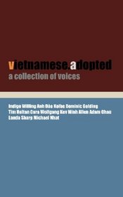 Vietnamese.Adopted: A Collection of Voices