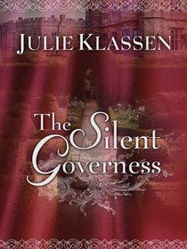 The Silent Governess (Thorndike Press Large Print Christian Romance Series)