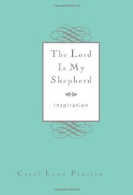 The Lord is My Shepherd: Inspiration for Couples
