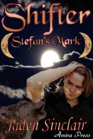 Shifter: Stefan's Mark