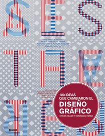 100 ideas que cambiaron el diseno grafico (Spanish Edition)