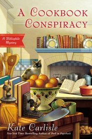 A Cookbook Conspiracy (Bibliophile, Bk 7)