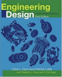 Engineering Design: A Project Based Introduction