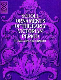 Scroll Ornaments of Early Victorian Period: 71 Engravings