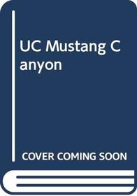 UC Mustang Canyon