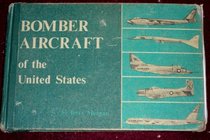 Bomber Aircraft of the United States