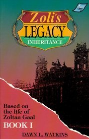 Inheritance (Zoli's Legacy, Bk 1)