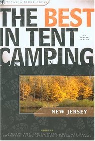 The Best in Tent Camping: New Jersey (Best in Tent Camping - Menasha Ridge)