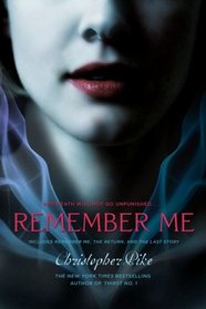 Remember Me: Remember Me /The Return / The Last Story