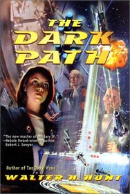 The Dark Path (Dark Wing, Bk 2)