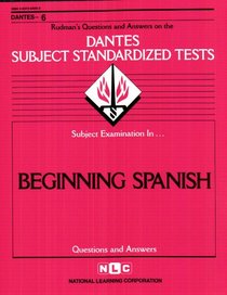 DSST Beginning Spanish (DANTES series) (Dantes Series : No 6)