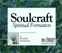 Soulcraft: Spiritual Formation