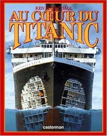 Au Coeur Du Titanic (French Edition)