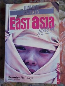 Insight Guide East Asia (Insight Guide East Asia)