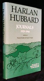 Harlan Hubbard: Journals, 1929-1944