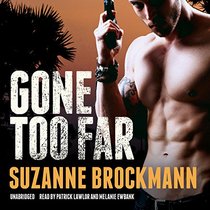 Gone Too Far (Troubleshooters)