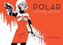 Polar Volume 2 Eye for an Eye