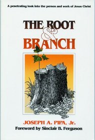 Root and Branch: