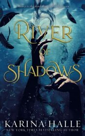 River of Shadows (Underworld Gods)