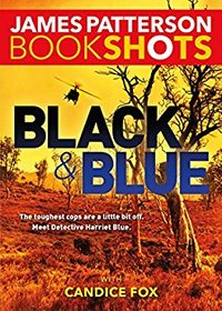 Black and Blue (Harriet Blue) (BookShots)