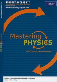 MasteringPhysics Student Access Kit for Physics: Principles with Applications (Mastering Physics (Access Codes))