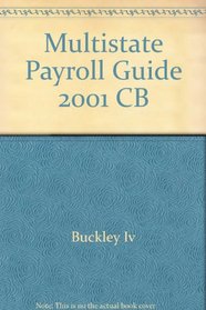 Multistate Payroll Guide 2001