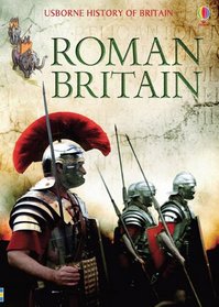 Roman Britain (Usborne History of Britain)