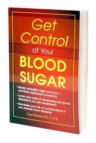 Get Control of Your Blood Sugar