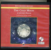 The Cold Moon (Lincoln Rhyme, Bk 7) (Audio CD) (Unabridged)