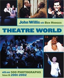 Theatre World Volume 58 - 2001-2002 (Theatre World)