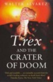 T.Rex and the Crater of Doom (Penguin Press Science)