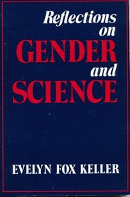 Reflections on Gender and Science