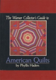 Warner Collector's Guide to American Quilts
