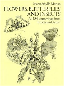 Flowers, Butterflies and Insects : All 154 Engravings from 