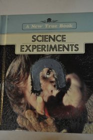Science Experiments (New True Book)
