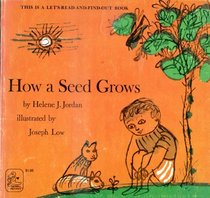 How a Seed Grows (Let's-Read-and-Find-Out Science)