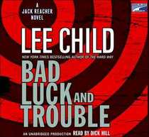 Bad Luck and Trouble (Jack Reacher, Bk 11) (Audio CD) (Unabridged)