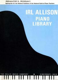 Preparatory B - Program 2 Irl Allison Piano Library