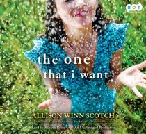 The One That I Want (Audio CD) (Unabridged)