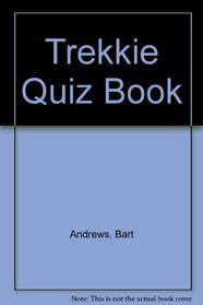 Trekkie Quiz Book