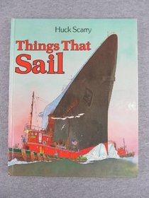 Things that Sail: Huck Scarry