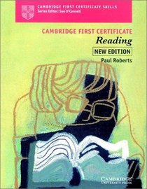 Cambridge First Certificate Reading Student's book (Cambridge First Certificate Skills)